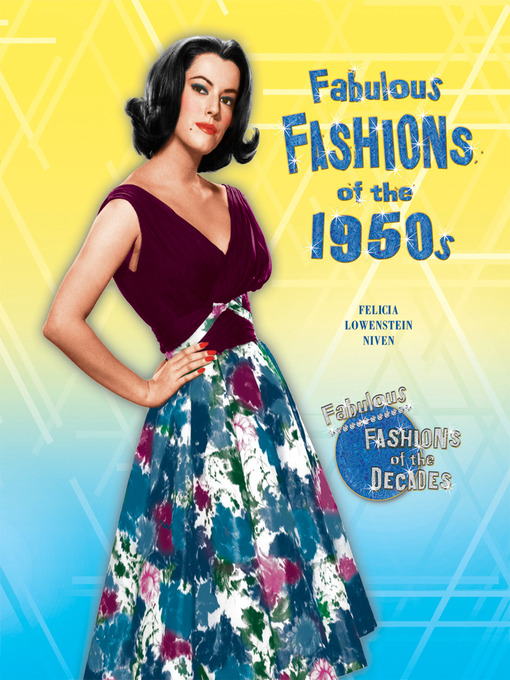 Title details for Fabulous Fashions of the 1950s by Felicia Lowenstein Niven - Available